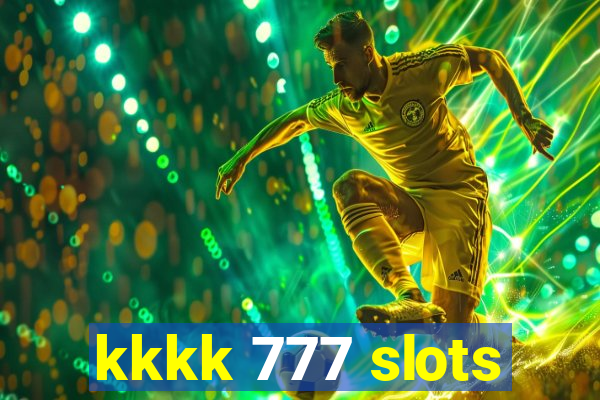 kkkk 777 slots